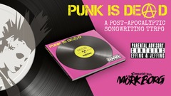 Punk is Dead A Post-Apocalyptic Songwriting TTRPG